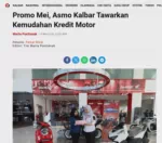 Promo Mei, Asmo Kalbar Tawarkan Kemudahan Kredit Motor