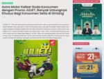Astra Motor Kalbar Goda Konsumen dengan Promo JULIET, Banyak Untungnya Khusus Bagi Konsumen Setia di Sintang