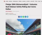 Pelajar SMA Muhammdiyah 1 Antusias Ikuti Edukasi Safety Riding dari Asmo Kalbar