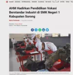 AHM Hadirkan Pendidikan Vokasi Berstandar Industri di SMK Negeri 1 Kabupaten Sorong
