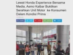 Lewat Honda Experience Bersama Media, Asmo Kalbar Buktikan Serahkan Unit Motor  ke Konsumen Dalam Kondisi Prima