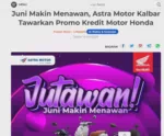 Juni Makin Menawan, Astra Motor Kalbar Tawarkan Promo Kredit Motor Honda