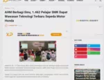 AHM Berbagi Ilmu, 1.462 Pelajar SMK Dapat Wawasan Teknologi Terbaru Sepeda Motor Honda