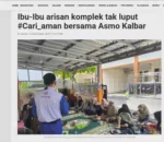 Ibu-Ibu arisan komplek tak luput #Cari_aman bersama Asmo Kalbar