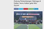 Dukung Perkembangan Olahraga di Kalbar, Asmo Kalbar gelar Mini Soccer
