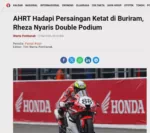 AHRT Hadapi Persaingan Ketat di Buriram, Rheza Nyaris Double Podium