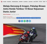 Melaju Kencang di Aragon, Pebalap Binaan Astra Honda Tembus 10 Besar Kejuaraan Dunia Junior
