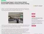 Sinergi Bagi Negeri, Astra Motor Bekali Siswa SMK Sekadau Edukasi Safety Riding