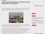 Sosialisasi Safety Riding Astra Motor Sasar Pelajar SMK N 1 Sekadau
