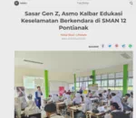 Sasar Gen Z, Asmo Kalbar Edukasi Keselamatan Berkendara di SMAN 12 Pontianak