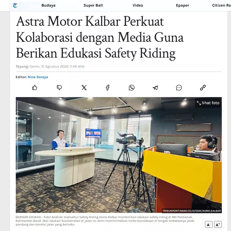 Astra Motor Kalbar Perkuat Kolaborasi dengan Media Guna Berikan Edukasi Safety Riding
