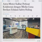 Astra Motor Kalbar Perkuat Kolaborasi dengan Media Guna Berikan Edukasi Safety Riding