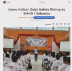 Asmo Kalbar Gelar Safety Riding ke SMKN 1 Sekadau