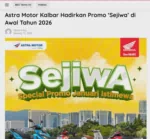 Astra Motor Kalbar Hadirkan Promo ‘Sejiwa’ di Awal Tahun 2026