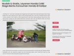 Mudah &amp; Gratis, Layanan Honda CARE Siaga Bantu Konsumen Honda di Kalbar