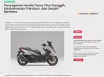 Penyegaran Honda Forza: Fitur Canggih, Kenyamanan Premium, dan Desain Berkelas
