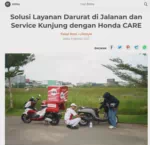 Solusi Layanan Darurat di Jalanan dan Service Kunjung dengan Honda CARE