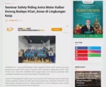 Seminar Safety Riding Astra Motor Kalbar Dorong Budaya #Cari_Aman di Lingkungan Kerja