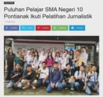 Puluhan Pelajar SMA Negeri 10 Pontianak Ikuti Pelatihan Jurnalistik
