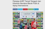 Pebalap AHRT Tampil Tangguh dan Kibarkan Bendera Merah Putih di  Ajang Internasional