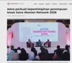 Astra perkuat kepemimpinan perempuan lewat Astra Women Network 2026