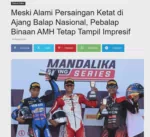 Meski Alami Persaingan Ketat di Ajang Balap Nasional, Pebalap Binaan AMH Tetap Tampil Impresif