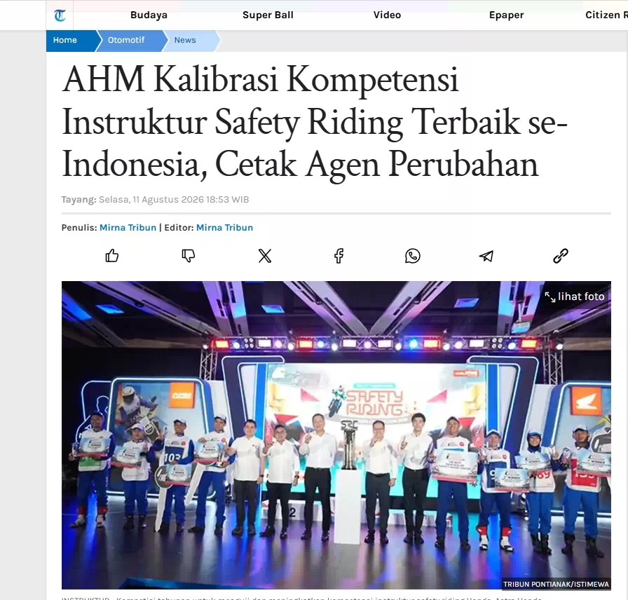 AHM Kalibrasi Kompetensi Instruktur Safety Riding Terbaik se-Indonesia, Cetak Agen Perubahan