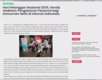 Hari Pelanggan Nasional 2025, Honda Hadirkan Pengalaman Personal bagi Konsumen Setia di Seluruh Indonesia
