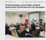 Peduli keluarga, Asmo Kalbar edukasi keselamatan berkendara ibu-ibu pengajian