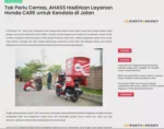 Tak Perlu Cemas, AHASS Hadirkan Layanan Honda CARE untuk Kendala di Jalan