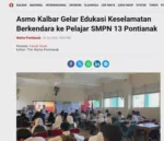 Asmo Kalbar Gelar Edukasi Keselamatan Berkendara ke Pelajar SMPN 13 Pontianak