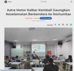 Astra Motor Kalbar Kembali Gaungkan Keselamatan Berkendara ke Komunitas