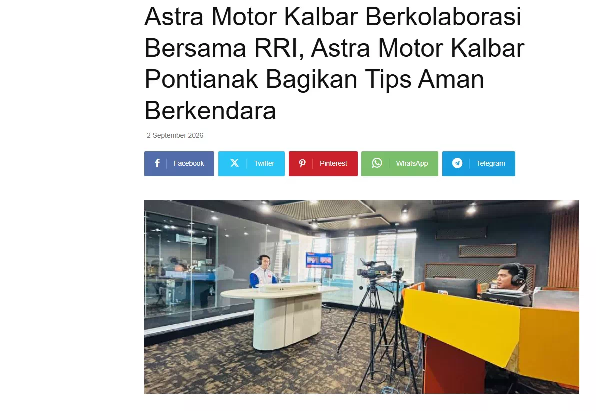 Astra Motor Kalbar Berkolaborasi Bersama RRI, Astra Motor Kalbar Pontianak Bagikan Tips Aman Berkendara