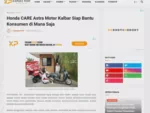 Honda CARE Astra Motor Kalbar Siap Bantu Konsumen di Mana Saja