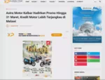 Astra Motor Kalbar Hadirkan Promo Hingga 31 Maret, Kredit Motor Lebih Terjangkau di Melawi