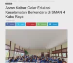Asmo Kalbar Gelar Edukasi Keselamatan Berkendara di SMAN 4 Kubu Raya