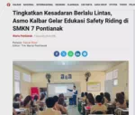 Tingkatkan Kesadaran Berlalu Lintas, Asmo Kalbar Gelar Edukasi Safety Riding di SMKN 7 Pontianak