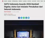 SATU Indonesia Awards 2026 Kembali Digelar, Astra Cari Inisiator Perubahan dari Seluruh Indonesia