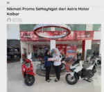 Nikmati Promo SeMayNgat dari Astra Motor Kalbar