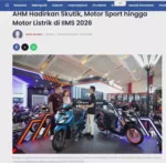 AHM Hadirkan Skutik, Motor Sport hingga Motor Listrik di IIMS 2026