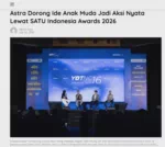 Astra Dorong Ide Anak Muda Jadi Aksi Nyata Lewat SATU Indonesia Awards 2026