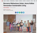 Bersama Mahasiswa Untan, Asmo Kalbar Semarakan Sustainable Living