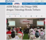 AHM Bekali 1.462 Pelajar SMK dengan Teknologi Honda Terbaru