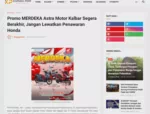 Promo MERDEKA Astra Motor Kalbar Segera Berakhir, Jangan Lewatkan Penawaran Honda