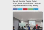 Bentuk Karakter Pelajar Dalam #Cari_aman, Asmo Kalbar Lakukan Kegiatan Seminar Safety Riding