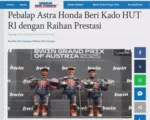 Pebalap Astra Honda Beri Kado HUT RI dengan Raihan Prestasi