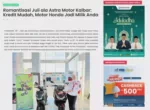 Romantisasi Juli ala Astra Motor Kalbar: Kredit Mudah, Motor Honda Jadi Milik Anda