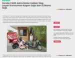 Honda CARE Astra Motor Kalbar Siap Layani Konsumen Kapan Saja dan Di Mana Saja
