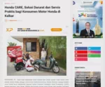 Honda CARE, Solusi Darurat dan Servis Praktis bagi Konsumen Motor Honda di Kalbar