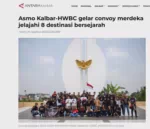 Asmo Kalbar-HWBC gelar convoy merdeka jelajahi 8 destinasi bersejarah